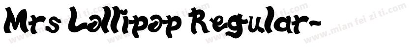 Mrs Lollipop Regular字体转换